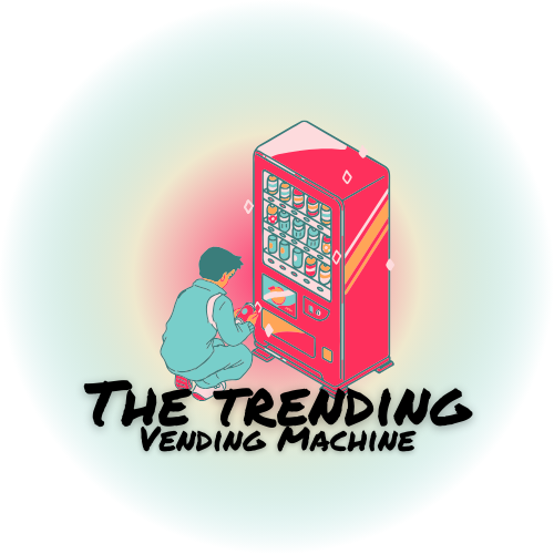 The Trending Vending Machine